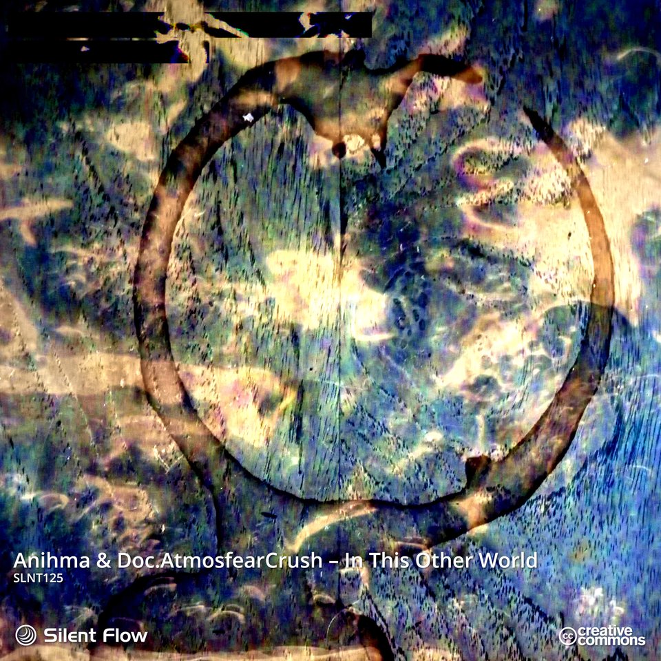 Anihma & Doc.AtmosfearCrush – In This Other World